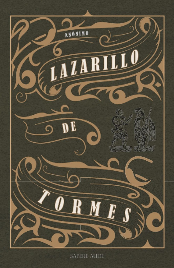 La vida de Lazarillo de Tormes y de sus fortunas y adversidades