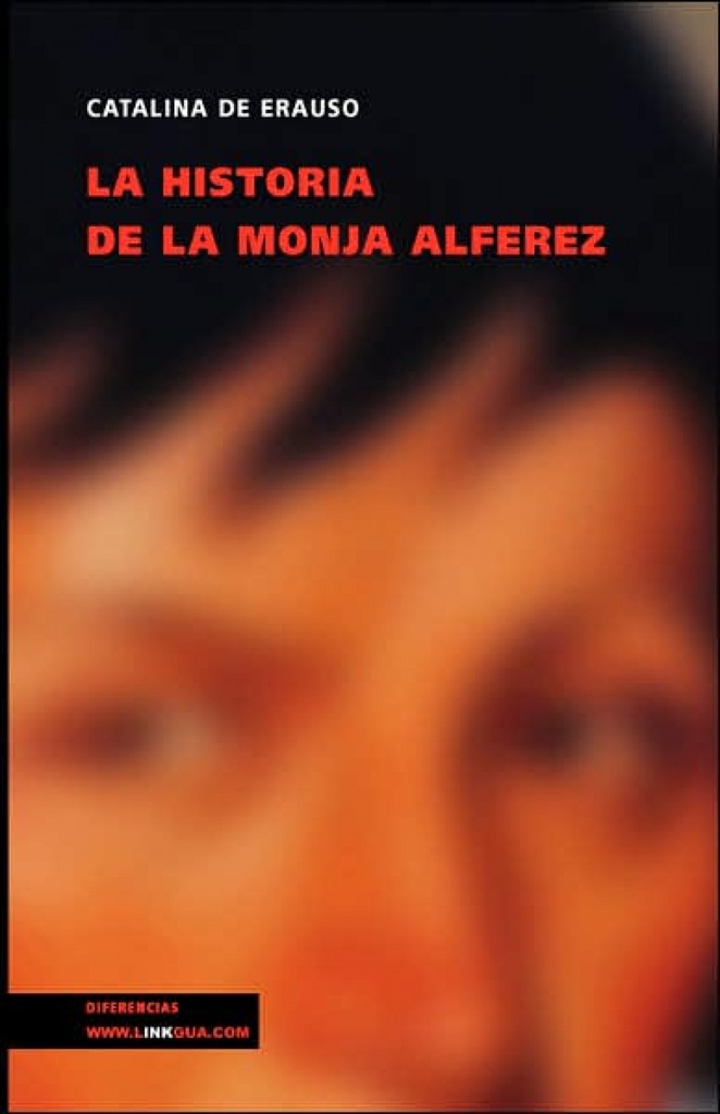 La historia de la monja alférez