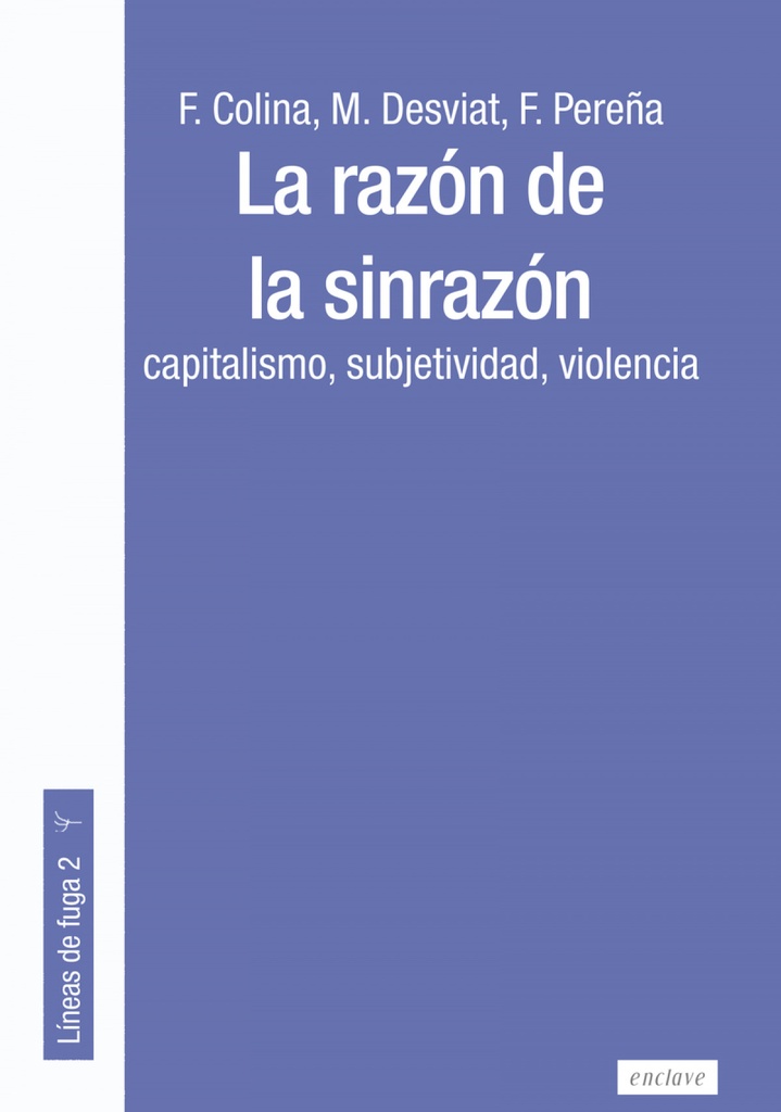 LA RAZÓN DE LA SINRAZÓN