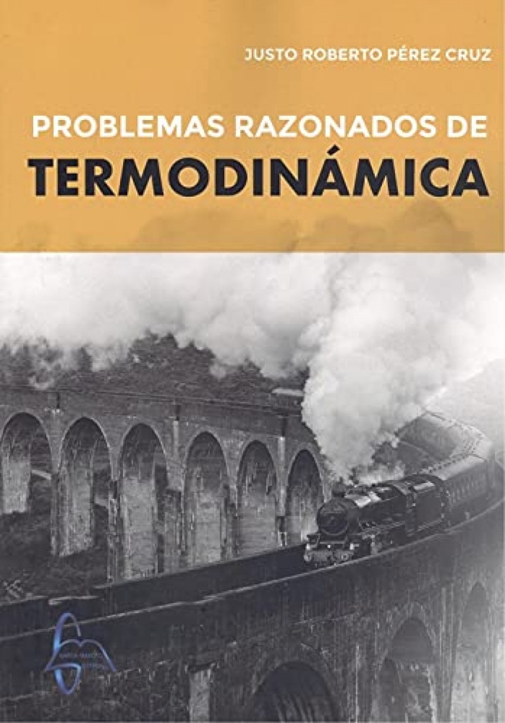 PROBLEMAS RAZONADOS DE TERMODINÁMICA