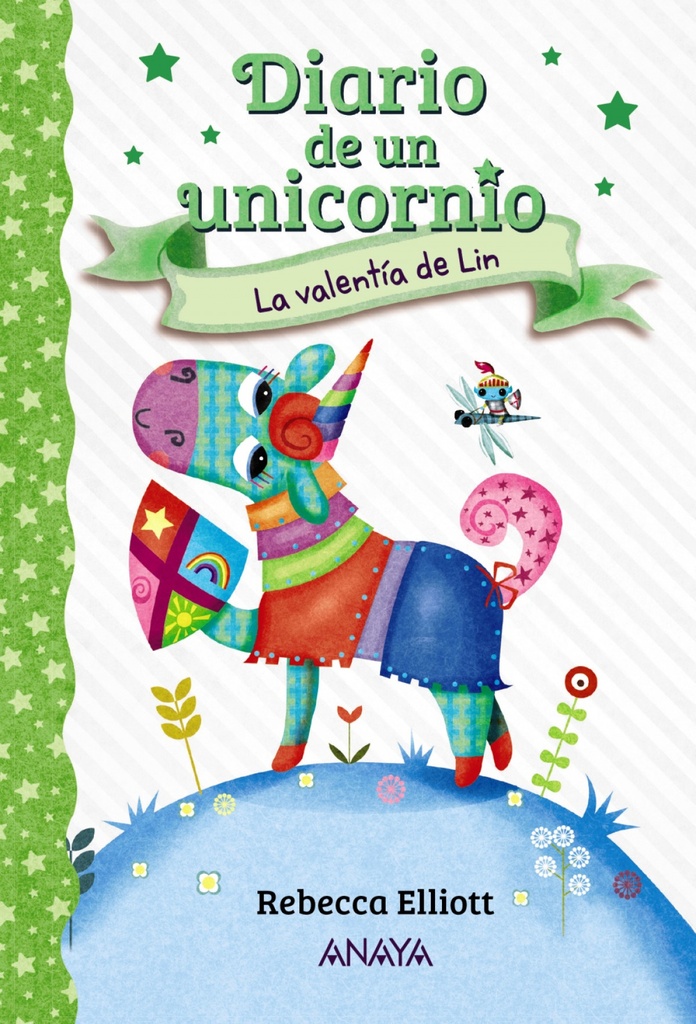 Diario de un unicornio 3. La valentía de Lin