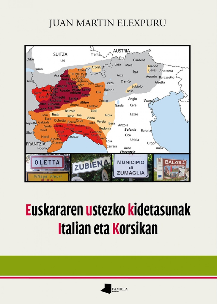 Euskararen ustezko kidetasunak Italian eta Korsikan