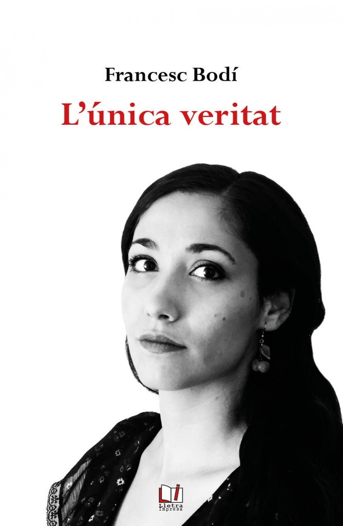 L´única veritat