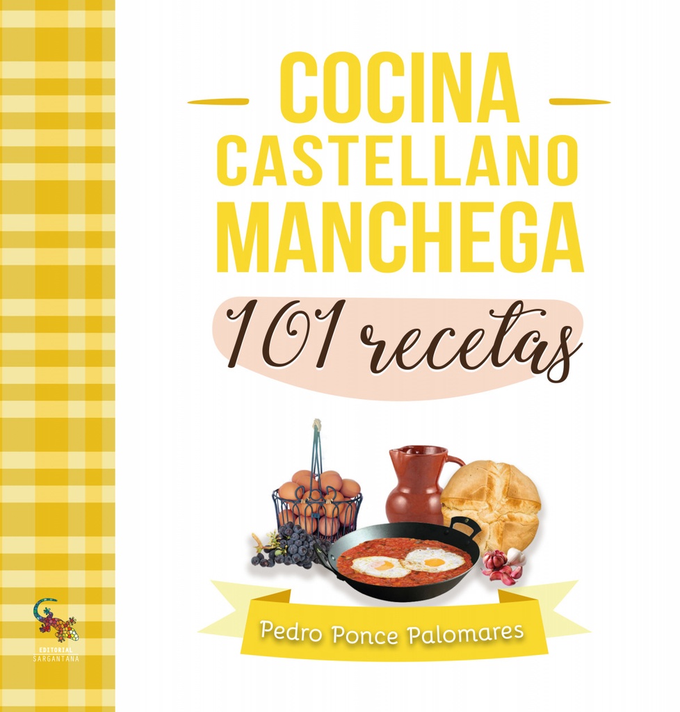 COCINA CASTELLANO MANCHEGA 101 RECETAS