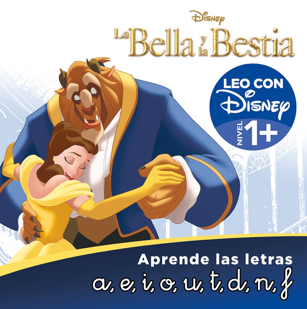 La Bella y la Bestia. Aprende las letras (Leo con Disney - Nivel 1+)