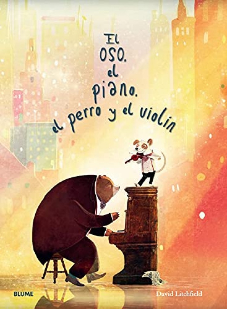 Oso, el piano, el perro y el violín