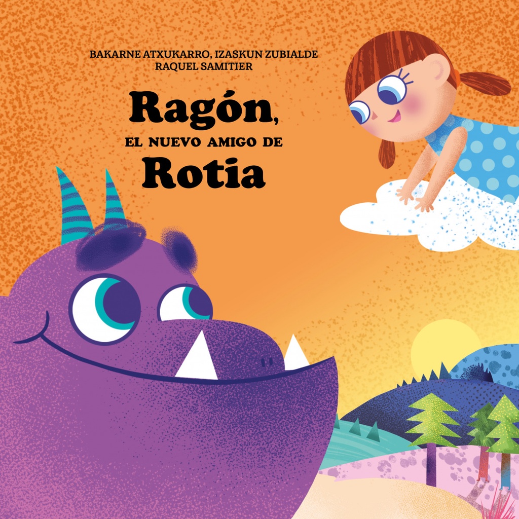 Ragón, el nuevo amigo de Rotia