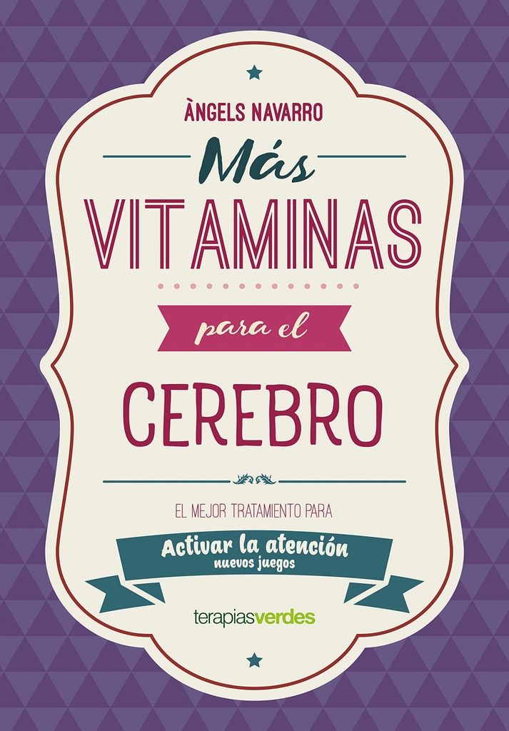 Más vitaminas para el cerebro: Atención