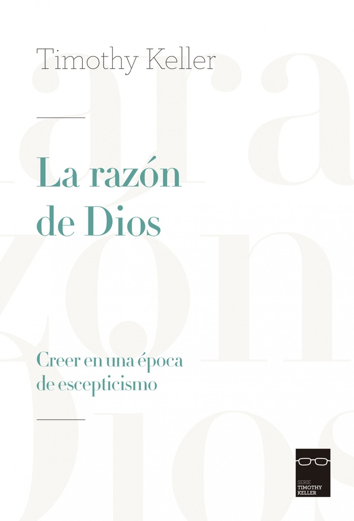 La razo´n de Dios