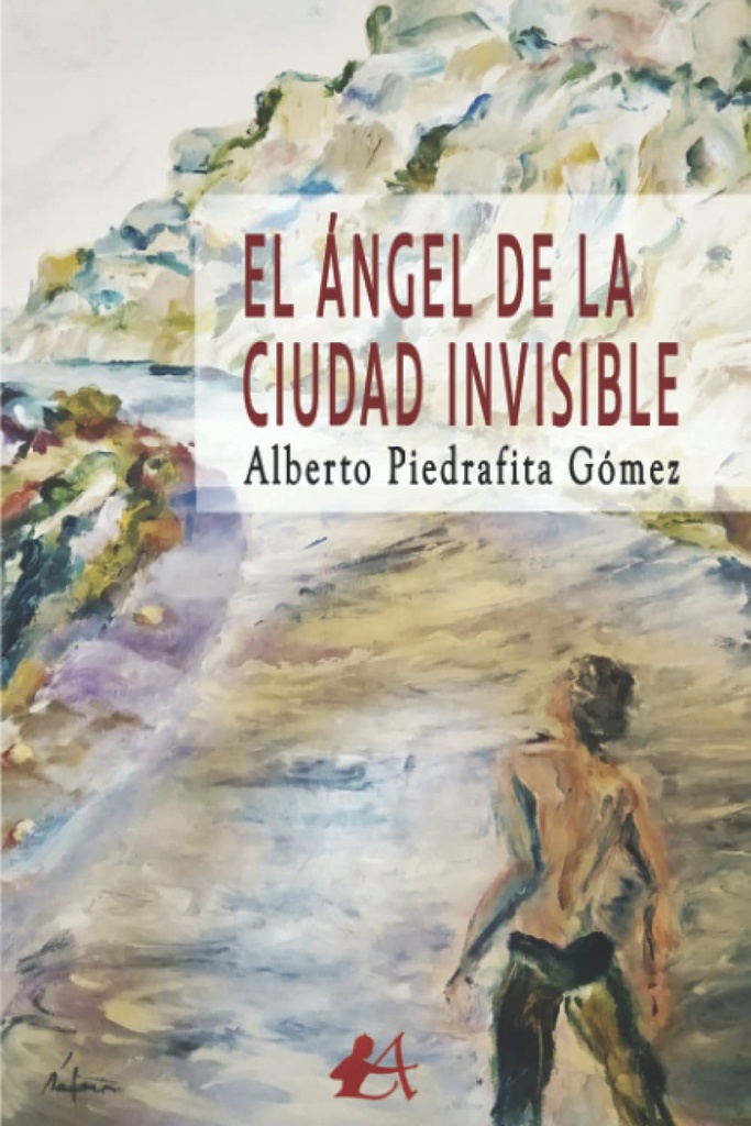 EL ÁNGEL DE LA CIUDAD INVISIBLE