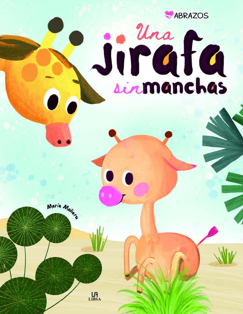 Una Jirafa sin Manchas