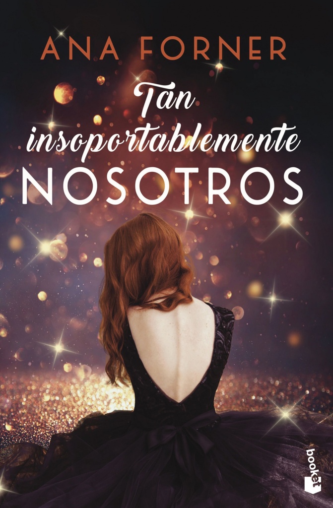 Tan insoportablemente nosotros. Tan tú, tan nosotros, 2