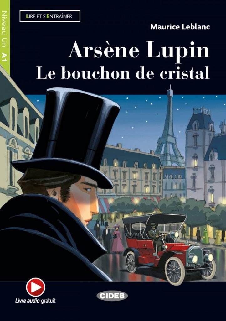 ARSENE LUPIN LE BOUCHON DE CRISTAL+@