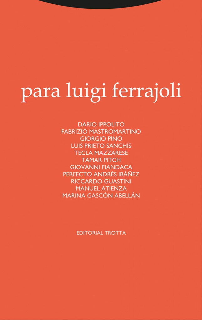 Para Luigi Ferrajoli