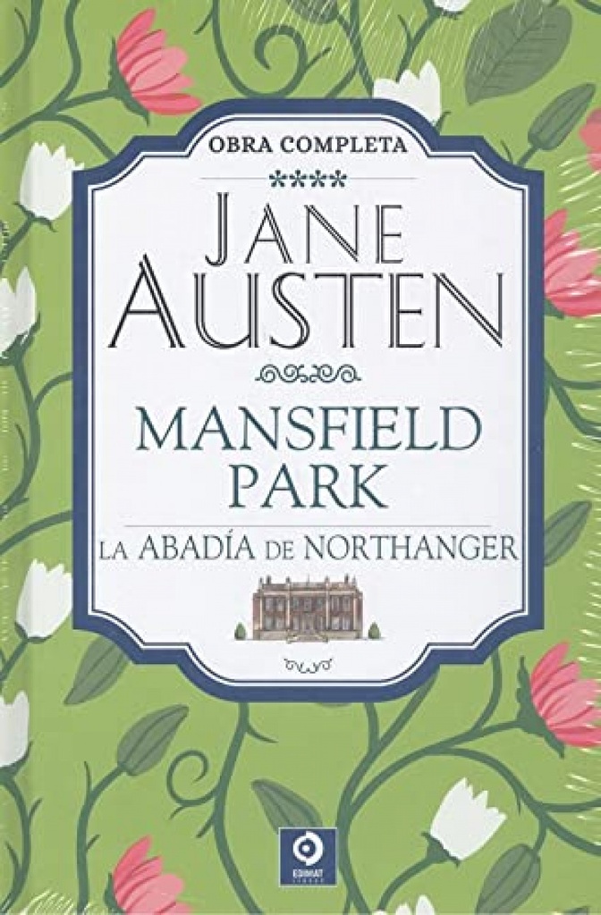 JANE AUSTEN MANSFIELD PARK LA ABADÍA DE NORTHANGER