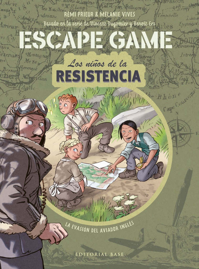 Escape Game. Los niños de la Resistencia. La evasión del aviador inglés