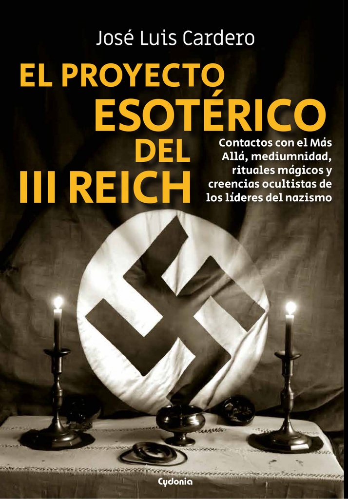 El proyecto esotérico del III Reich