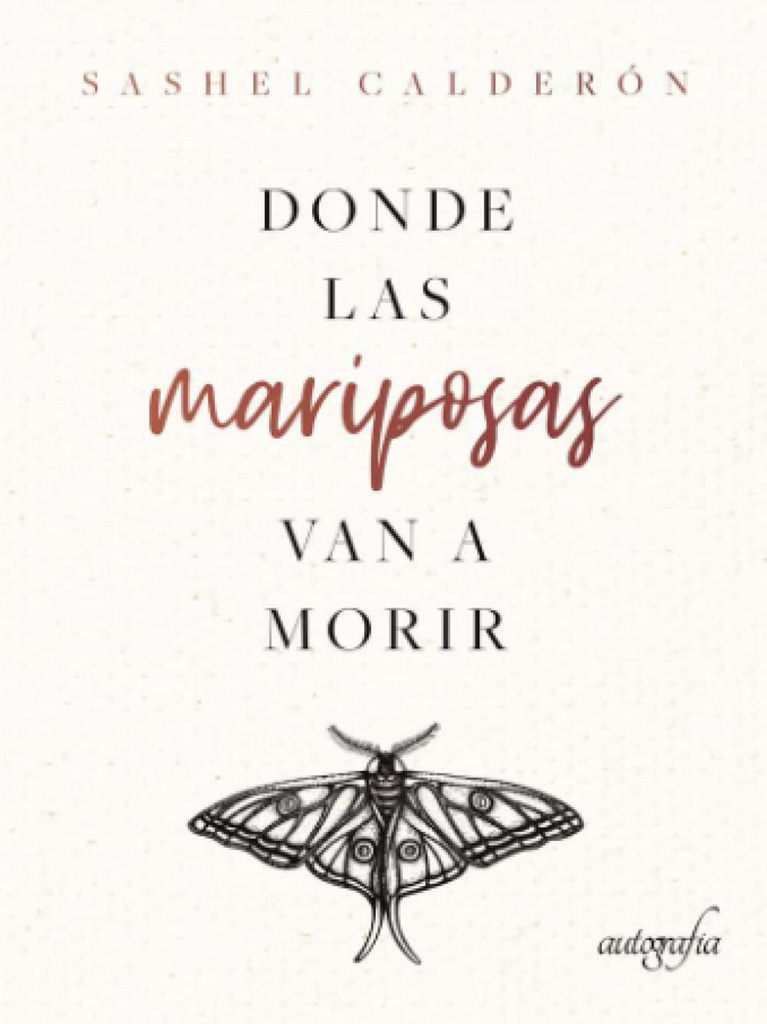 Donde las mariposas van a morir