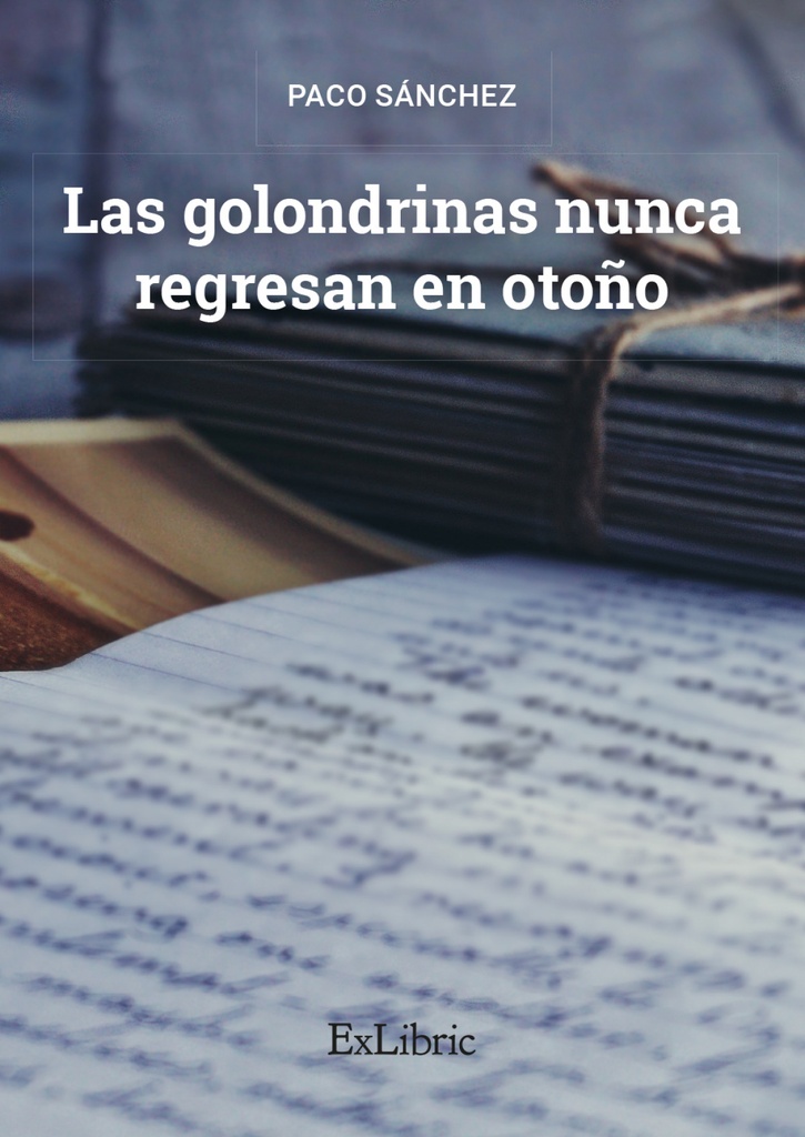 Las golondrinas nunca regresan en otoño