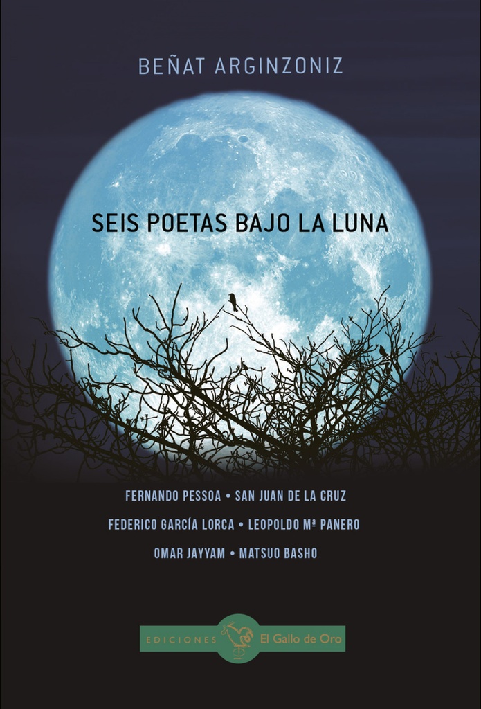 SEIS POETAS BAJO LA LUNA