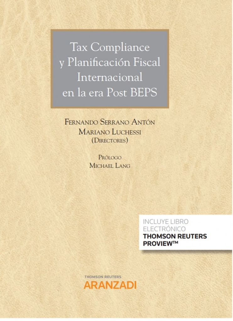 TAX COMPLIANCE Y PLANIFICACIÓN FISCAL INTERNACIONAL EN LA ERA POST BEPS