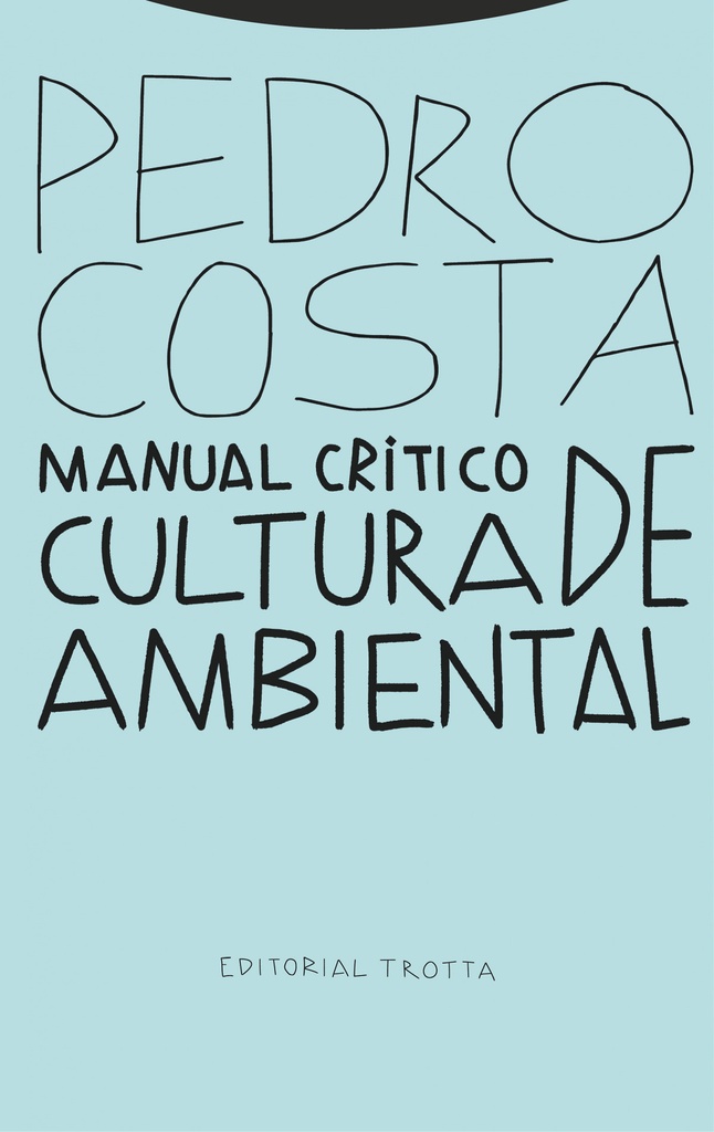 Manual crítico de cultura ambiental