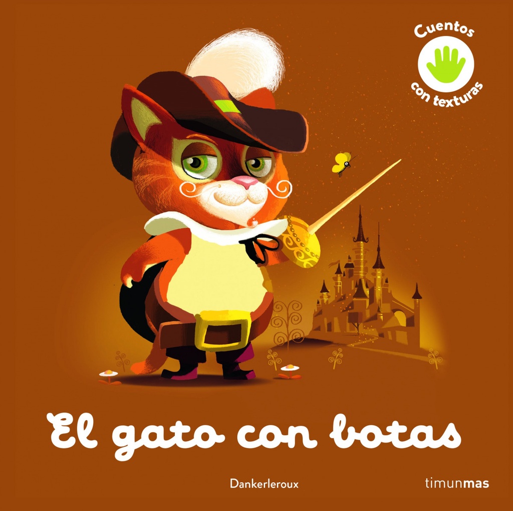 El gato con botas. Cuento con texturas