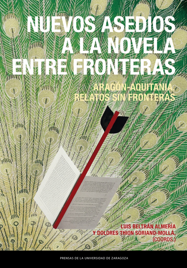 Nuevos asedios a la novela entre fronteras