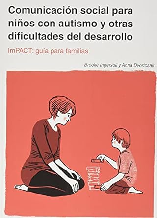 IMPACT COMUNICACION SOCIAL NIÑOS AUTISMO OTRAS DIFICULTADES