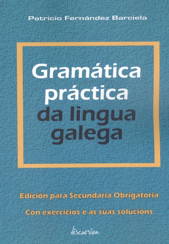 Gramática práctica da lingua galega