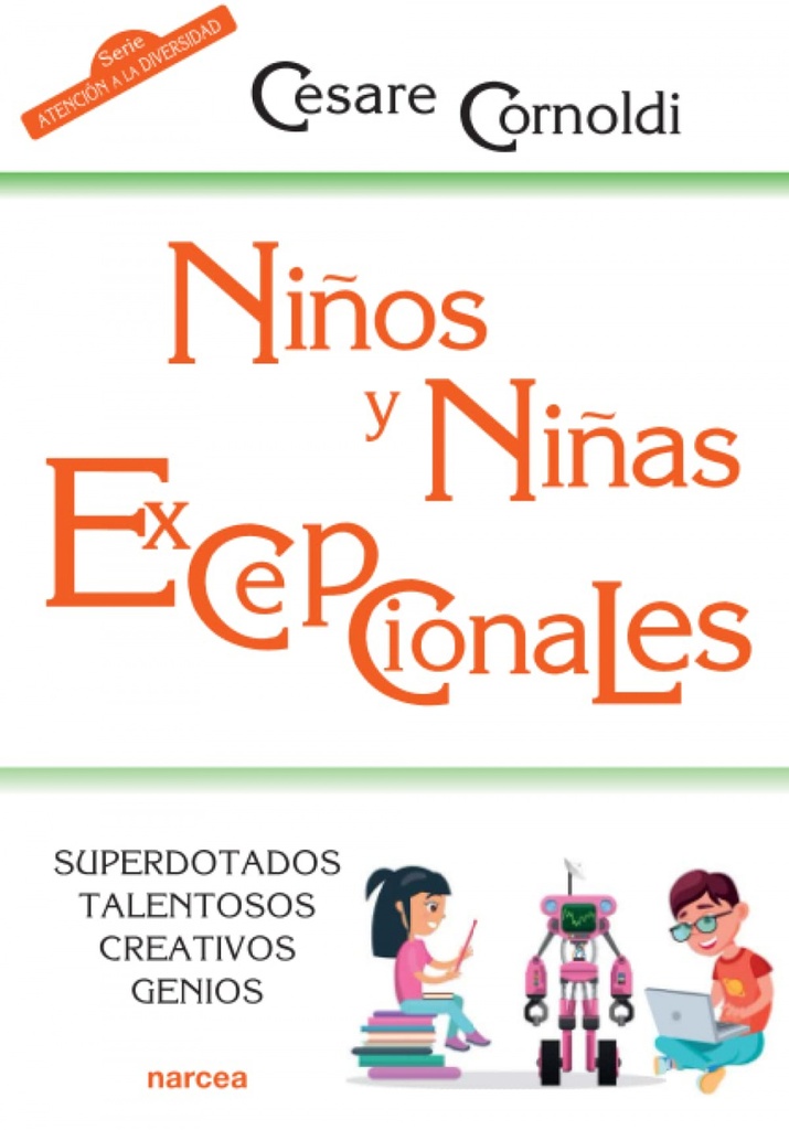 Niños y niñas excepcionales