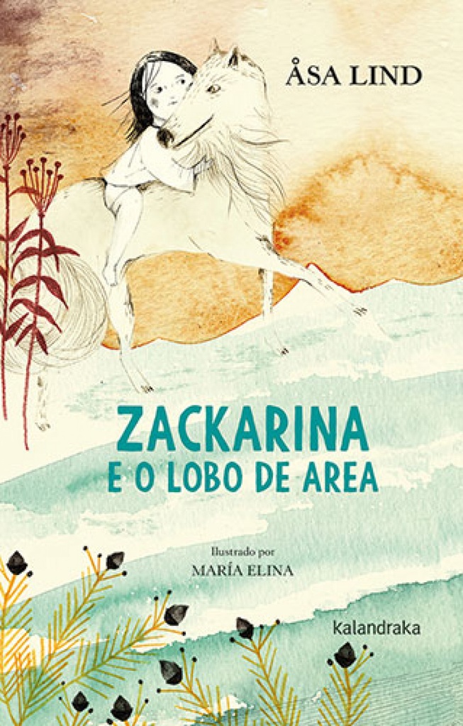 Zackarina e o lobo de area