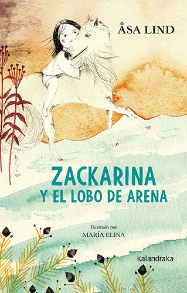 Zackarina y el lobo de arena