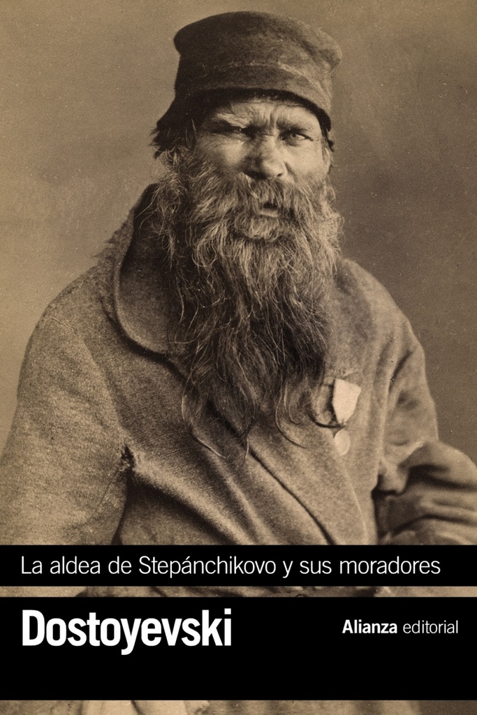 La aldea de Stepánchikovo y sus moradores