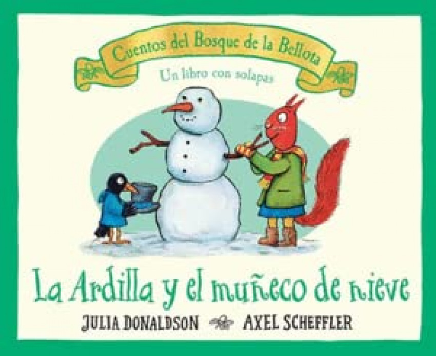 La ardilla y el muñeco de nieve