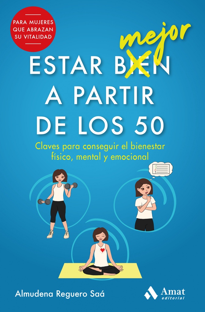 Estar mejor a partir de los 50