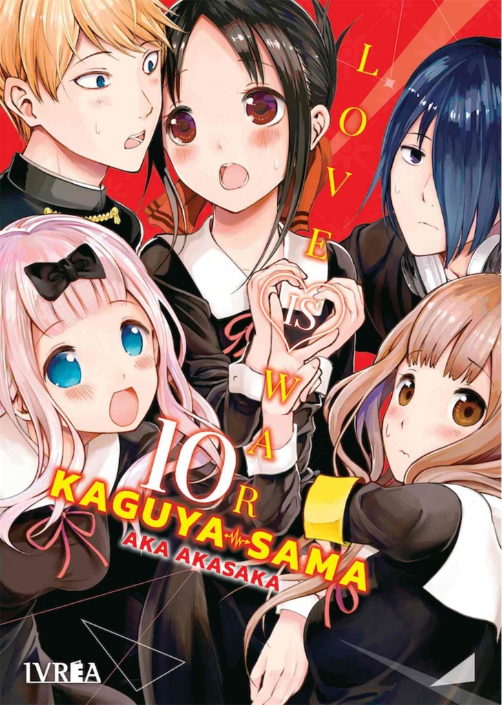 KAGUYA-SAMA: LOVE IS WAR 10