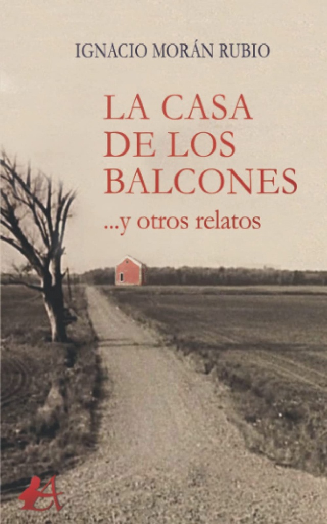 La casa de los balcones...y otros relatos