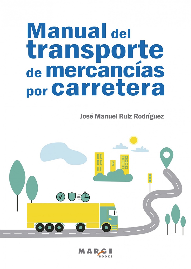 Manual del transporte de mercancías por carretera