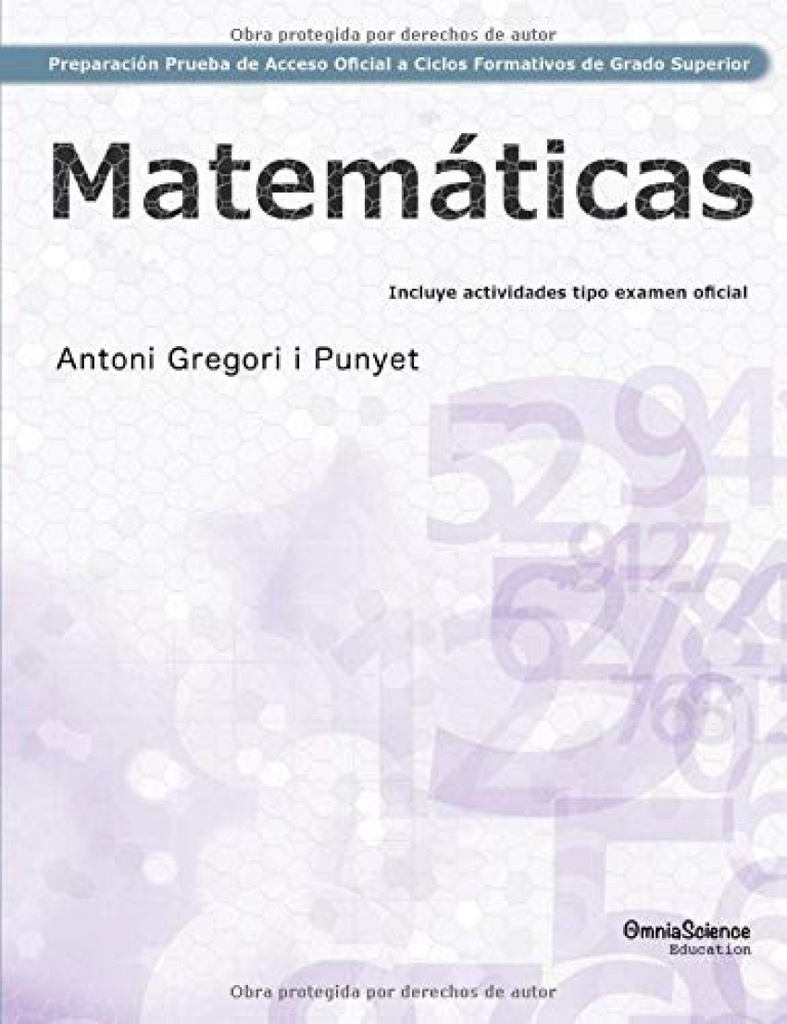 Preparación de la Prueba de Acceso Oficial a Ciclos Formativos de Grado Superior: Matemáticas