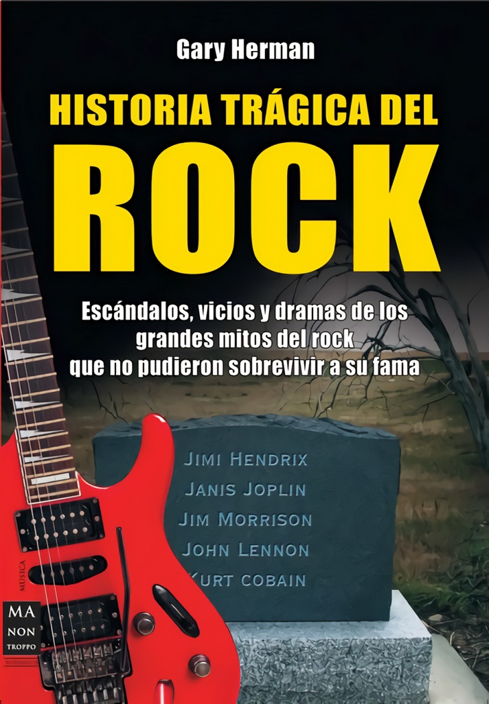 Historia trágica del rock