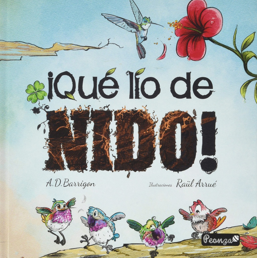 ¡Qué lío de nido!