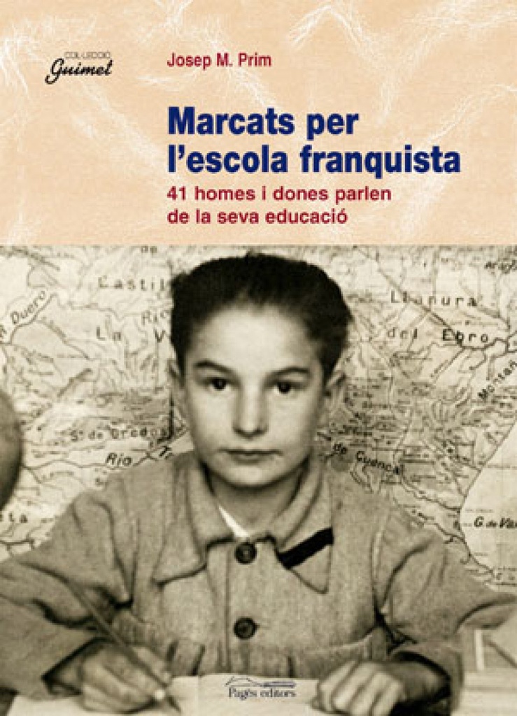 Marcats per l´escola franquista