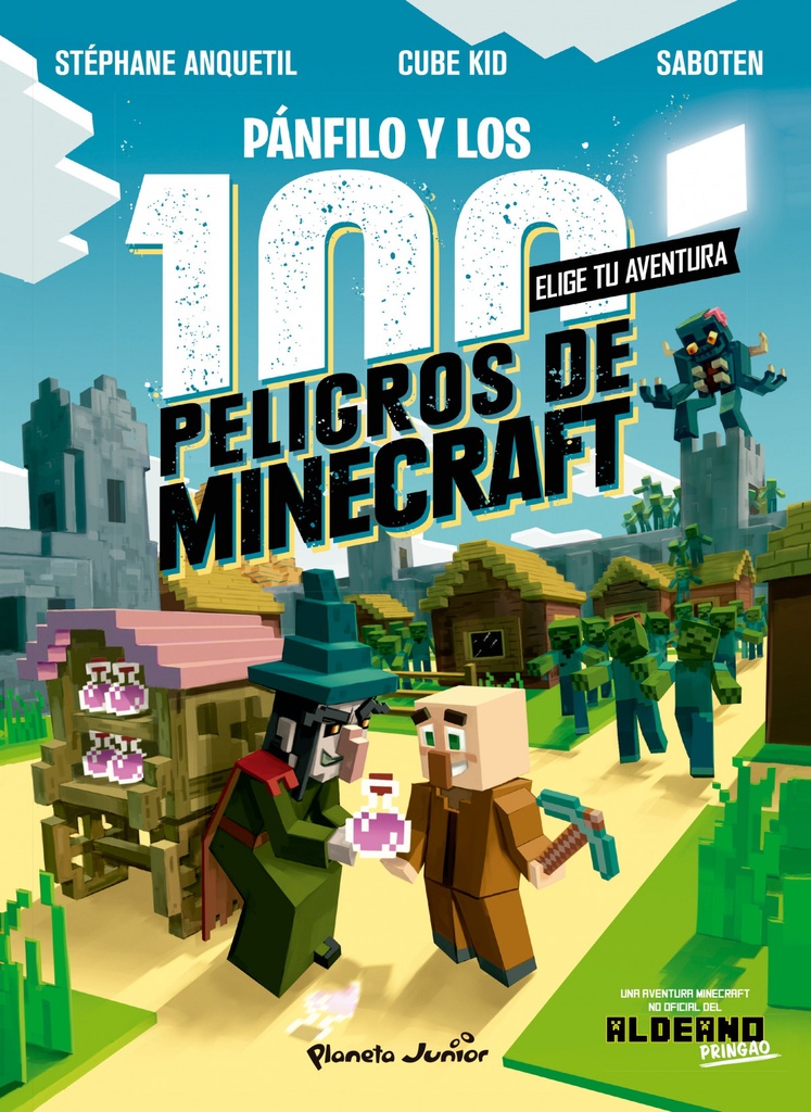 Diario de un aldeano. Pánfilo y los 100 peligros de Minecraft