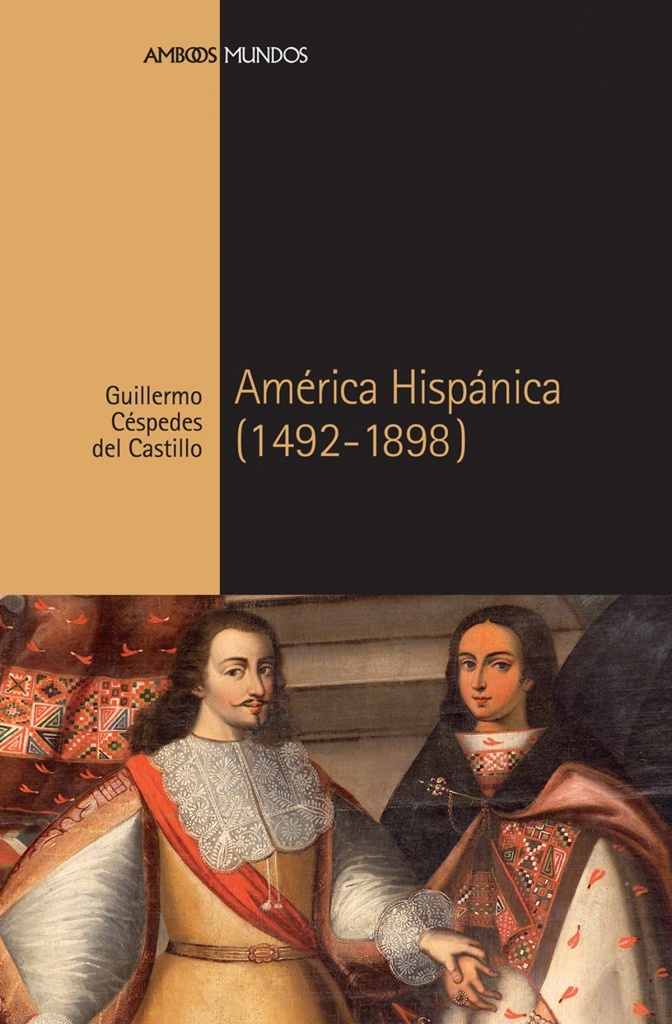 América hispánica (1492-1898)