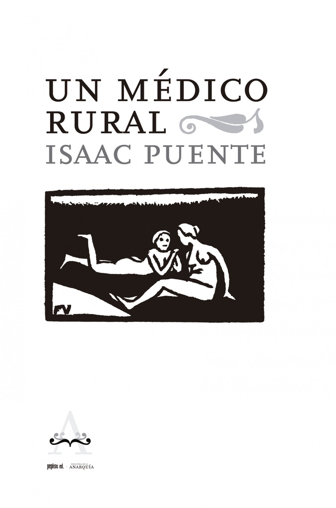 Un médico rural