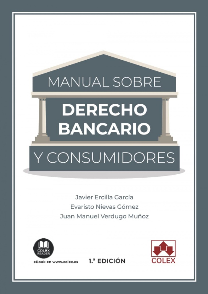 MANUAL DE DERECHO BANCARIO Y CONSUMIDORES