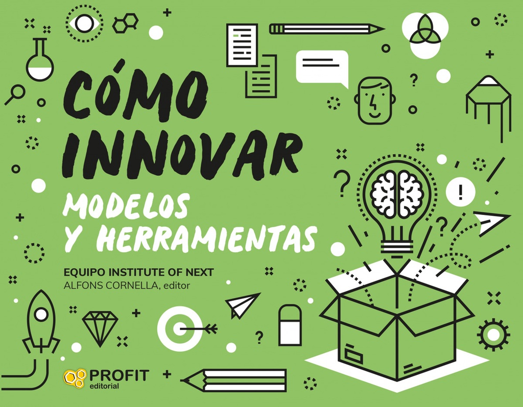 Como innovar. Modelos y herramientas