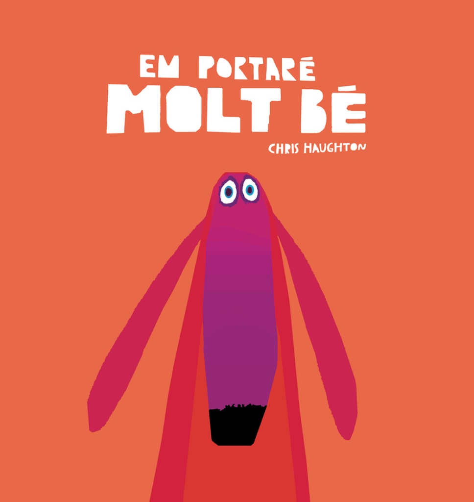 Em portaré molt bé (Llibre de cartró)