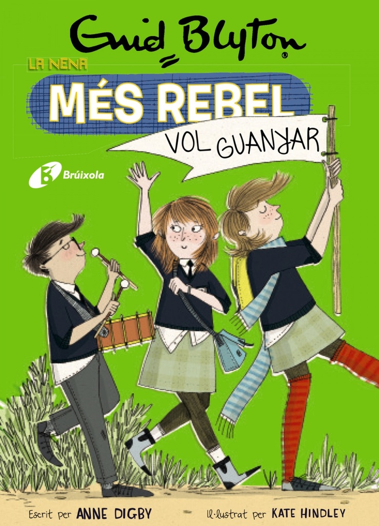 Enid Blyton. La nena més rebel, 9. La nena més rebel vol guanyar